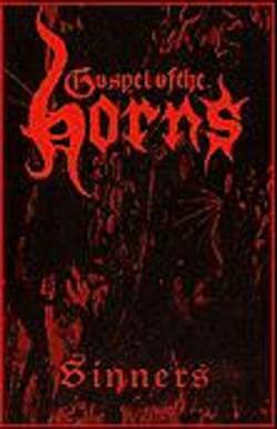 Gospel Of The Horns : Sinners